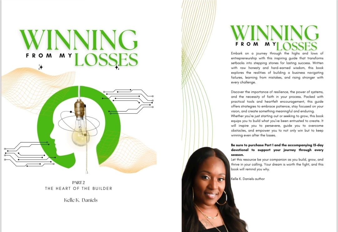 Winning From My Losses — Part 2 — The Heart Of The Builder